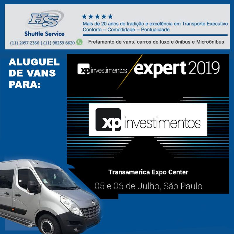 Expert XP. Aluguel de van para este grandioso evento!