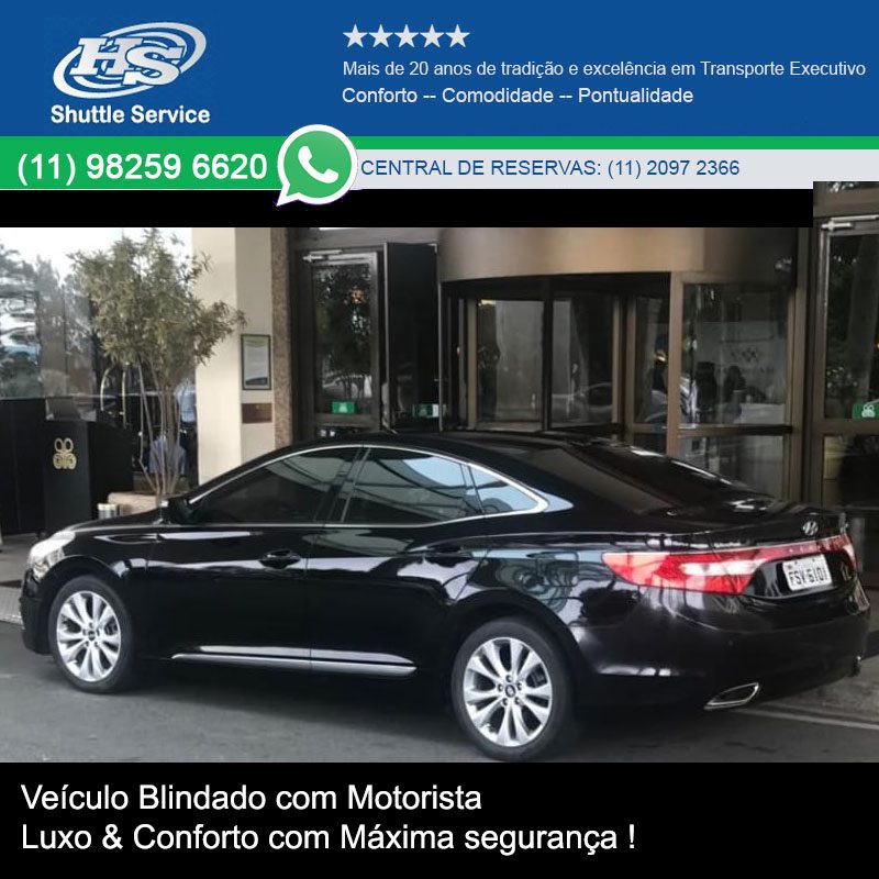 Veículo Blindado com Motorista Luxo & Conforto com Máxima segurança !