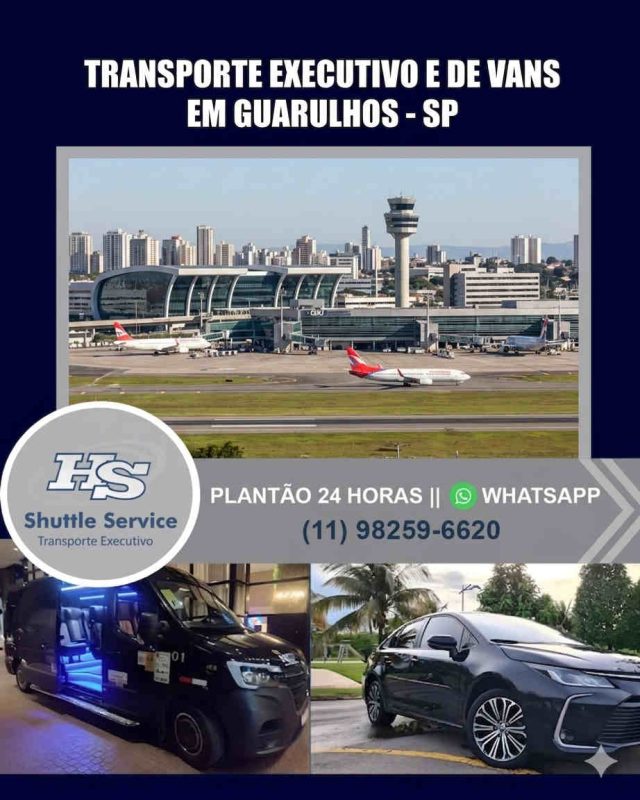 Transporte executivo HS Shuttle Service em Guarulhos SP: fretamento de vans e veículos com atendimento 24 horas no WhatsApp (11) 98259-6620. Imagem mostra a frota e o aeroporto GRU.