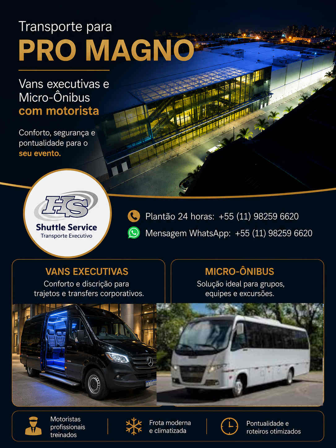 Transporte para Pro Magno. Vans executivas e Micro-Ônibus com motorista
